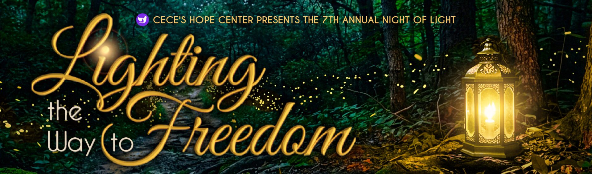 Cece's Hope Center presents the 7th Annual Night of Light: Lighting the Way to Freedom